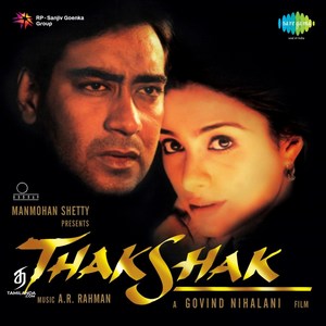 Thakshak (1999) (A.R. Rahman)